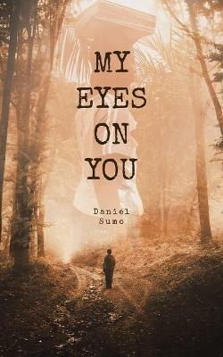 My Eyes on You - Daniel Sumo - cover