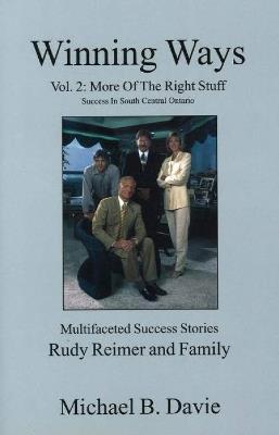 Winning Ways: Volume 2: More of the Right Stuff - Michael B Davie - cover