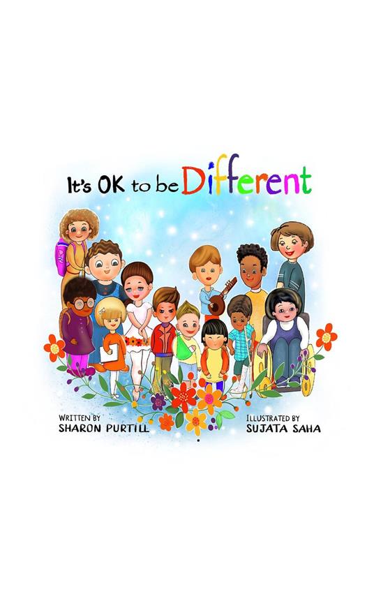It's OK to be Different - Sharon Purtill,Sujata Saha - ebook