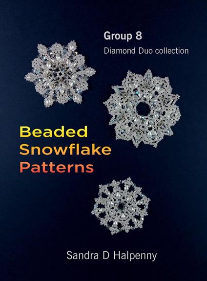 Beaded Snowflake Patterns - Group 8