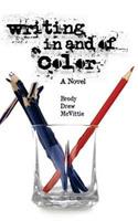 Writing In & Of Color - Brody Drew McVittie - cover