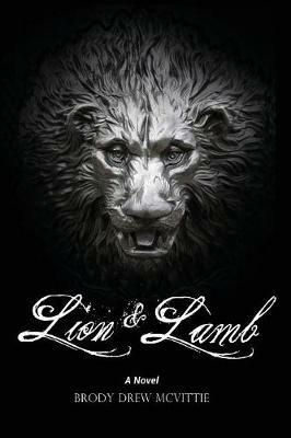 Lion & Lamb - Brody Drew McVittie - cover