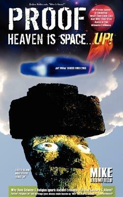 Heaven is Space . . . UP! - Michael Brumfield - cover