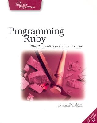 Programming Ruby - The Pragmatic Programmer's Guide - Dave Thomas - cover