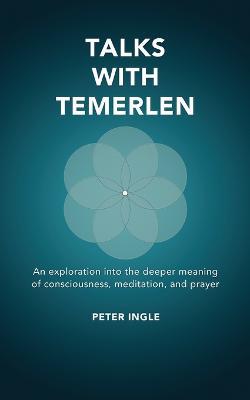 Talks with Temerlen - Peter M Ingle - cover