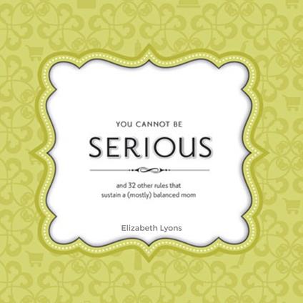 You Cannot Be Serious