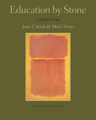 Education by Stone - Joao Cabral de Melo Neto - cover