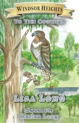 Windsor Heights Book 2: To the Country - Lisa Long - cover