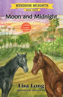Windsor Heights Book 3: Moon and Midnight - Lisa Long - cover