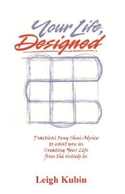 Your Life, Designed - Leigh Kubin - cover