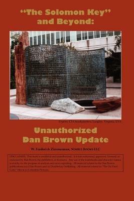 "The Solomon Key" and Beyond: Unauthorized Dan Brown Update - W. Frederick Zimmerman - cover