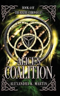 Alice's Coalition - Alexandra K Martin - cover