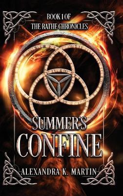 Summer's Confine - Alexandra K Martin - cover