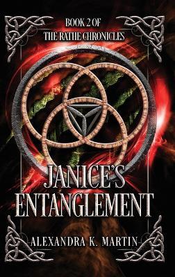 Janice's Entanglement - Alexandra K Martin - cover
