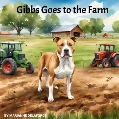 Gibbs Goes To The Farm - Marianne Delaforce - cover