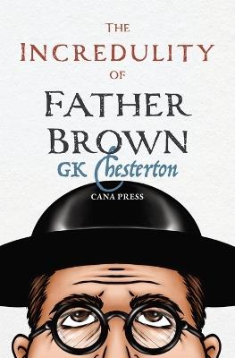 The Incredulity of Father Brown - G K Chesterton - cover