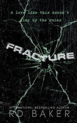 Fracture - Rd Baker - cover