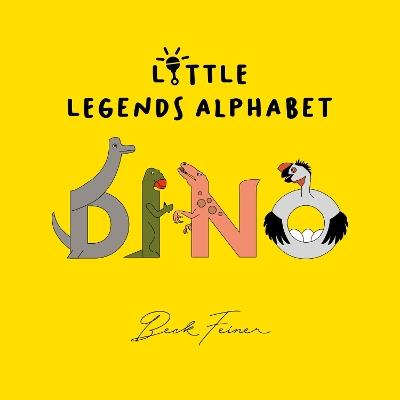 Dino Little Legends Alphabet - Beck Feiner - cover