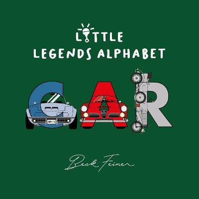 Car Little Legends Alphabet - Beck Feiner - cover