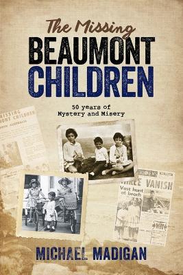 The Missing Beaumont Children - Michael Madigan - cover
