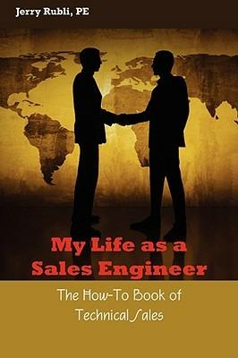 My Life as a Sales Engineer - Jerry Rubli - cover