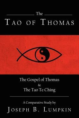 The Tao of Thomas - Joseph, B. Lumpkin - cover