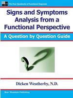 Signs and Symptoms Analysis from a Functional Perspective- 2nd Edition