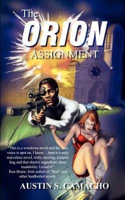 The Orion Assignment - Austin S Camacho - cover