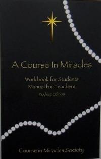 Course in Miracles: Pocket Edition Workbook for Students; Manual for Teachers - Helen Schucman - cover