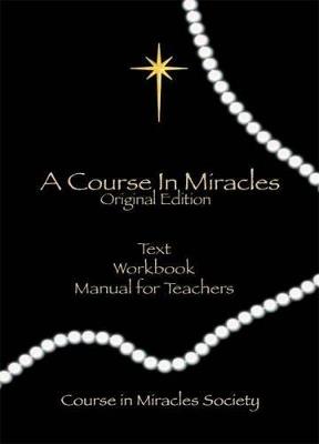 Course in Miracles: Original Edition - Helen Schucman - cover