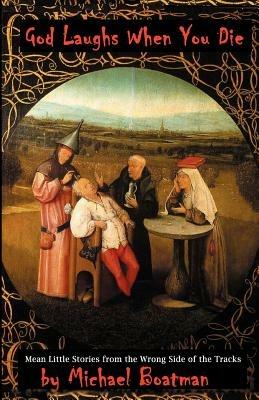 God Laughs When You Die - Michael Boatman - cover