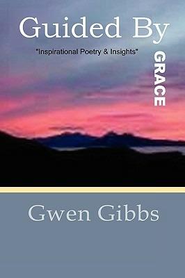 Guided By Grace - Gwen Gibbs - cover