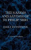 The Maxims and Sayings of St Philip Neri - St Philip Neri - cover
