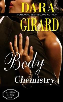 Body Chemistry - Dara Girard - cover