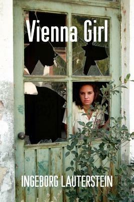 Vienna Girl - Ingeborg Lauterstein - cover