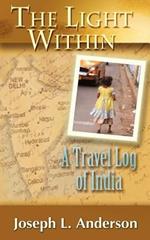 The Light Within: A Travel Log of India