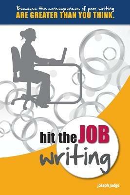 Hit the Job Writing - Joseph Judge - cover