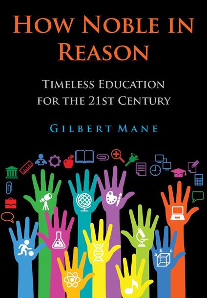 How Noble In Reason