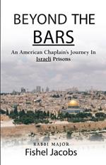 Beyond The Bars