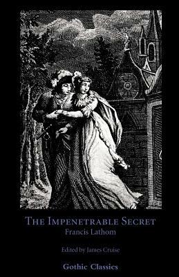 The Impenetrable Secret, Find it Out! - Francis, Lathom - cover