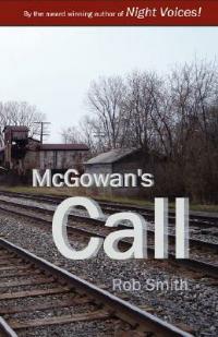 McGowan's Call - Rob Smith - cover