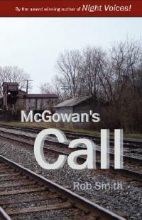 McGowan's Call - Rob Smith - cover