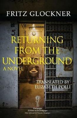 Returning From The Underground - Fritz Glockner - cover