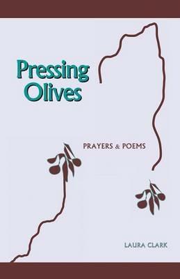 Pressing Olives - Laura Clark - cover