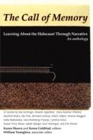 Call of Memory: Learning about the Holocaust Through Narrative - cover