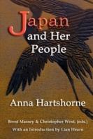Japan and Her People - Anna C Hartshorne - cover