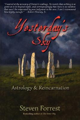 Yesterday's Sky: Astrology and Reincarnation - Steven Forrest - cover