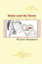 Daisy and the Gerry: Daisy's Adventures Set #1, Book 6