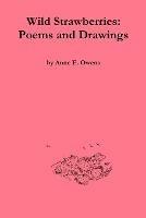 Wild Strawberries: Poems and Drawings