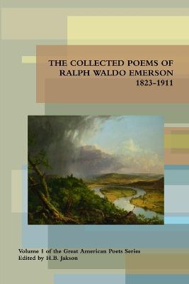 Collected Poems of Ralph Waldo Emerson 1823-1911 - Ralph Waldo Emerson - cover